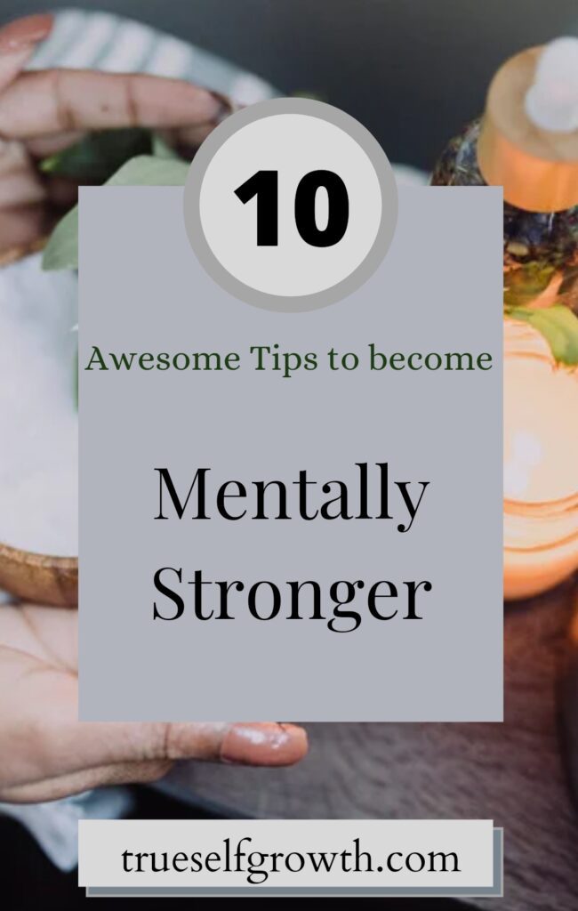 Being mentally stronger is super crucial!