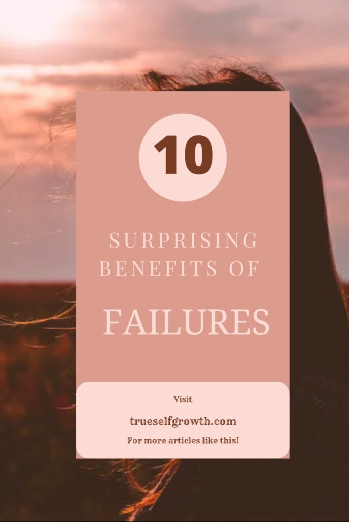 Know about the benefits of failure
