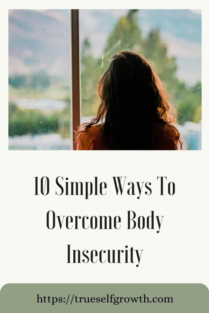 Overcome body insecurity pin