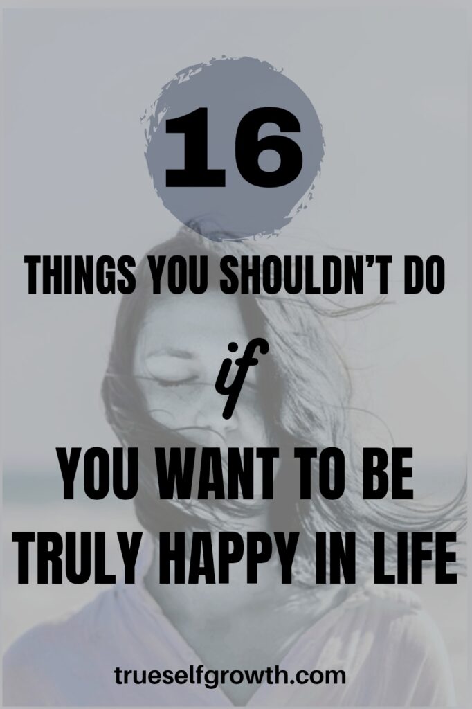 How to be truly happy in life